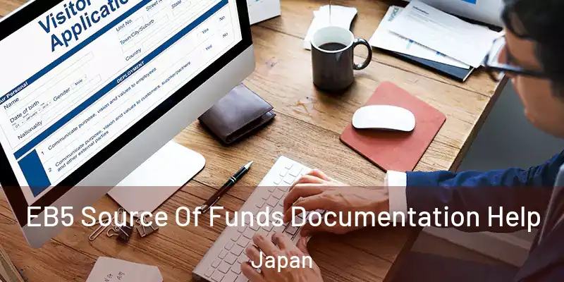 EB5 Source Of Funds Documentation Help Japan